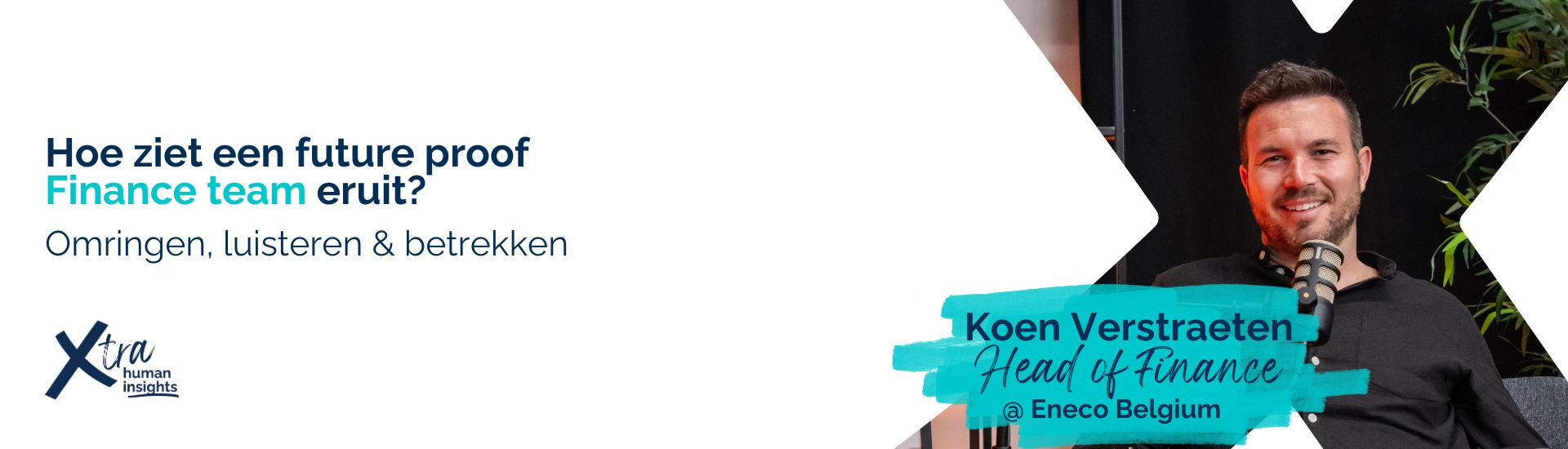 Hoe bouw je een future proof Finance team? Omringen, luisteren & betrekken